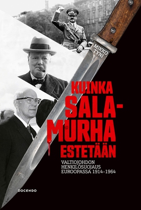 Kuinka salamurha estetään (e-bok) av Mikko Tyni