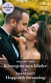 Kirurgens nya kläder / Hopp och försoning