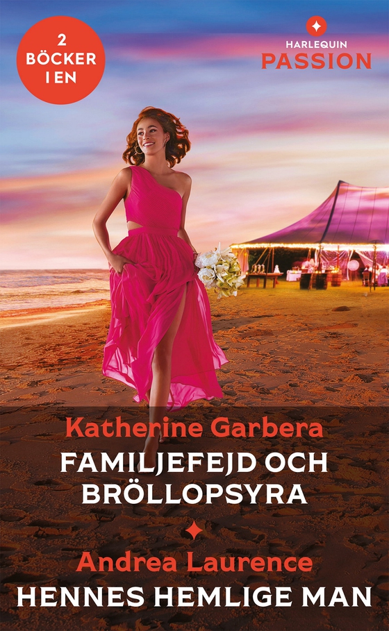 Familjefejd och bröllopsyra / Hennes hemlige man