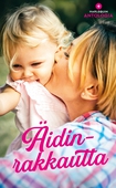 Äidinrakkautta