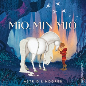 Mio, min Mio (ljudbok) av Astrid Lindgren
