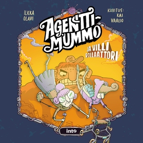 Agenttimummo ja villi rollaattori (ljudbok) av