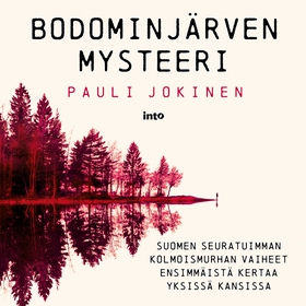 Bodominjärven mysteeri (ljudbok) av Pauli Jokin