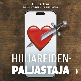 Huijareidenpaljastaja (ljudbok) av Tuula Visa, 