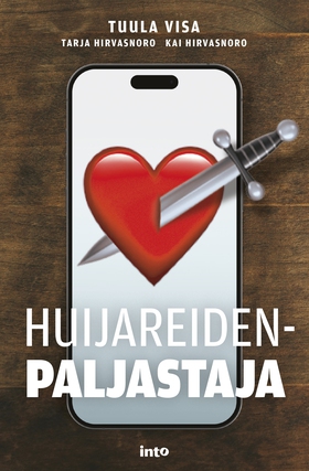 Huijareidenpaljastaja (e-bok) av Tuula Visa, Ta