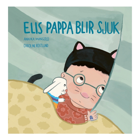 Elis pappa blir sjuk
