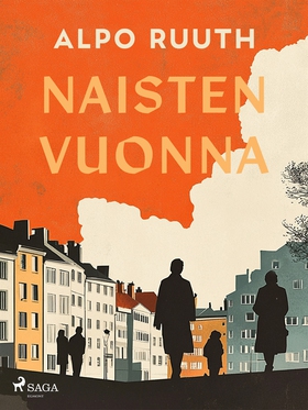 Naisten vuonna (e-bok) av Alpo Ruuth