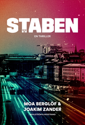Staben (e-bok) av Joakim Zander, Moa Berglöf