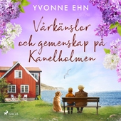 Vårkänslor och gemenskap på Kanelholmen