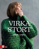 Virka stort