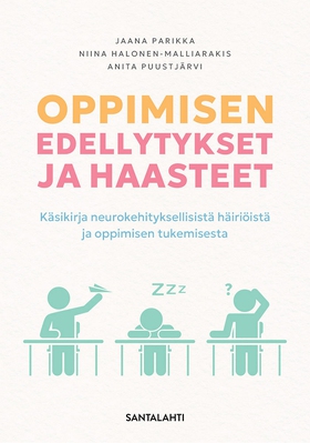 Oppimisen edellytykset ja haasteet (e-bok) av A
