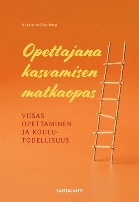 Opettajana kasvamisen matkaopas (e-bok) av Kata