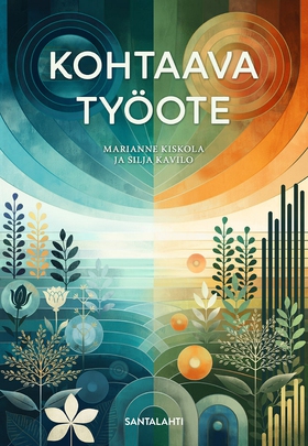Kohtaava työote (e-bok) av Marianne Kiskola, Si