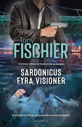 Sardonicus fyra visioner (e-bok) av Tony Fishie