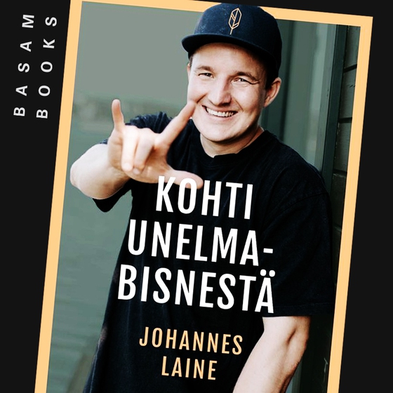Kohti unelmabisnestä