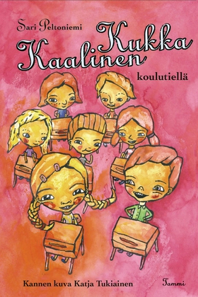 Kukka Kaalinen koulutiellä (e-bok) av Sari Pelt