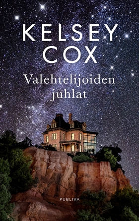 Valehtelijoiden juhlat (e-bok) av Kelsey Cox