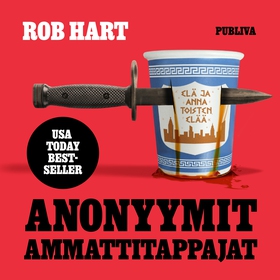 Anonyymit Ammattitappajat (ljudbok) av Rob Hart