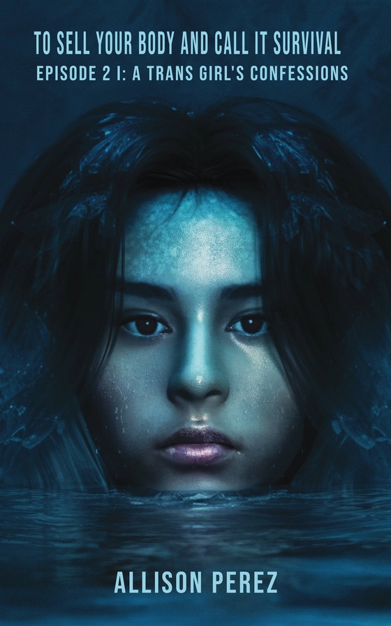 To Sell Your Body And Call It Survival