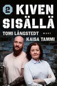 Kiven sisällä, osa 2