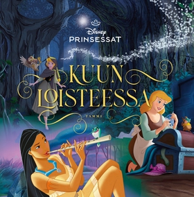 Disney. Prinsessat. Kuun loisteessa (e-bok) av 