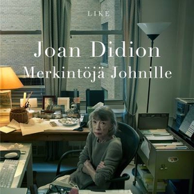 Merkintöjä Johnille (ljudbok) av Joan Didion