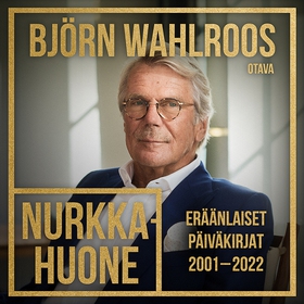 Nurkkahuone (ljudbok) av Björn Wahlroos