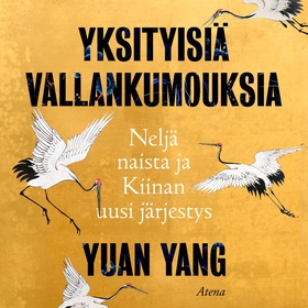 Yksityisiä vallankumouksia (ljudbok) av Yuan Ya
