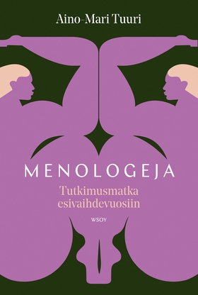 Menologeja - Tutkimusmatka esivaihdevuosiin (e-