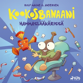 Kookosbanaani hammaslääkärissä (ljudbok) av Rol