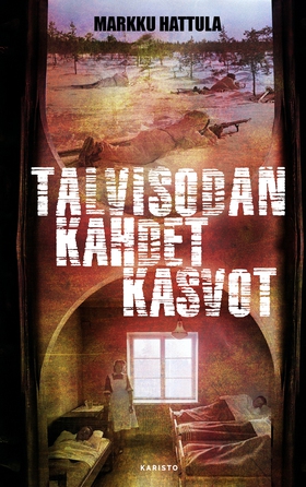 Talvisodan kahdet kasvot (e-bok) av Markku Hatt