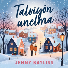 Talviyön unelma (ljudbok) av Jenny Bayliss