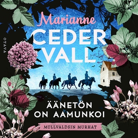 Äänetön on aamunkoi (ljudbok) av Marianne Ceder