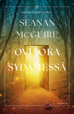 Ovi joka sydämessä (e-bok) av Seanan McGuire