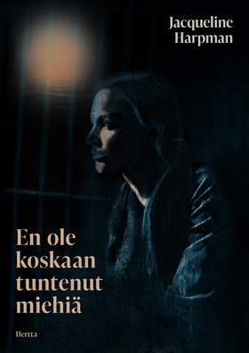 En ole koskaan tuntenut miehiä (e-bok) av Jacqu