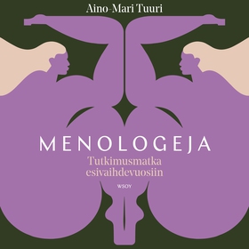 Menologeja - Tutkimusmatka esivaihdevuosiin (lj