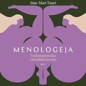Menologeja - Tutkimusmatka esivaihdevuosiin