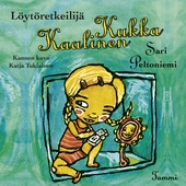 Löytöretkeilijä Kukka Kaalinen
