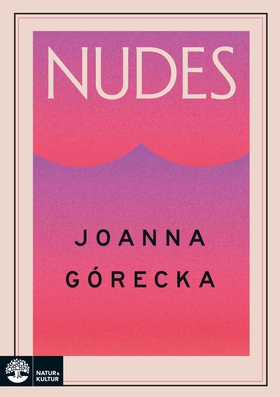 Nudes (e-bok) av Joanna Górecka