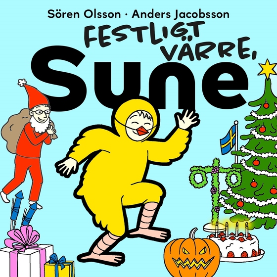 Festligt värre, Sune