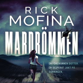 Mardrömmen (ljudbok) av Rick Mofina