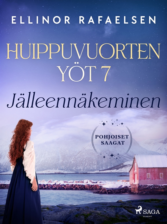 Jälleennäkeminen – Huippuvuorten yöt 7