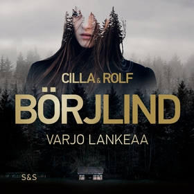 Varjo lankeaa (ljudbok) av Rolf Börjlind, Cilla