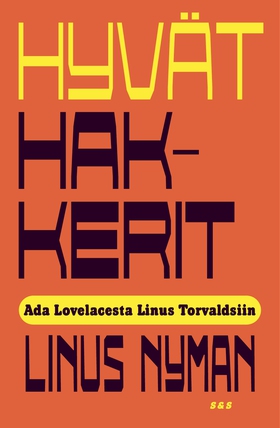 Hyvät hakkerit (e-bok) av Linus Nyman