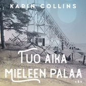 Tuo aika mieleen palaa