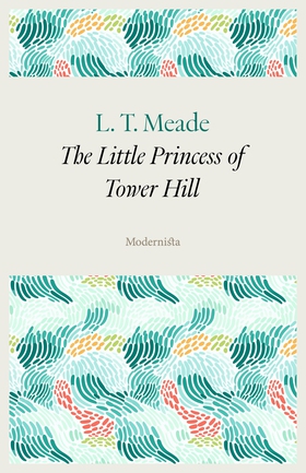 The Little Princess of Tower Hill (e-bok) av L.