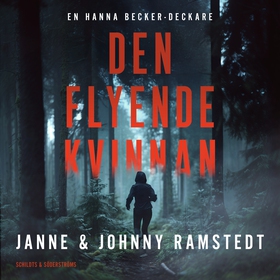 Den flyende kvinnan (ljudbok) av Janne Ramstedt