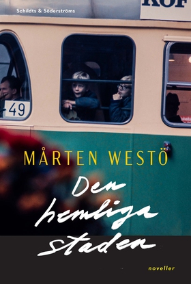 Den hemliga staden (e-bok) av Mårten Westö
