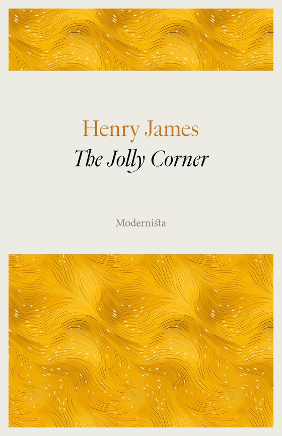 The Jolly Corner (e-bok) av Henry James