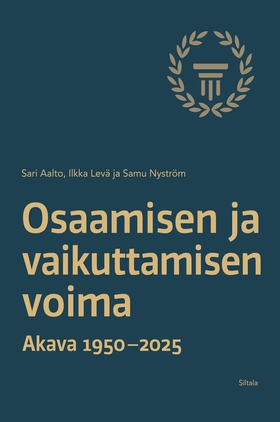 Osaamisen ja vaikuttamisen voima (e-bok) av Sam